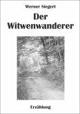 Der Witwenwanderer (eBook, ePUB)