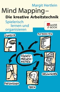Mind Mapping: Die kreative Arbeitstechnik (eBook, ePUB) - Hertlein, Margit