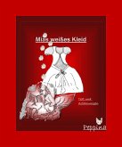 Mias weißes Kleid (eBook, ePUB)