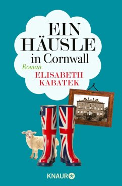 Ein Häusle in Cornwall (eBook, ePUB) - Kabatek, Elisabeth