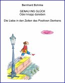 GENAU INS GLÜCK - Oder knapp daneben (eBook, ePUB)