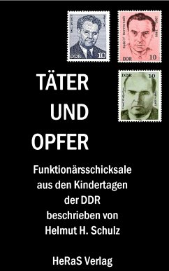 Täter und Opfer (eBook, ePUB) - H. Schulz, Helmut