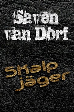 Skalpjäger (eBook, ePUB) - van Dorf, Saven