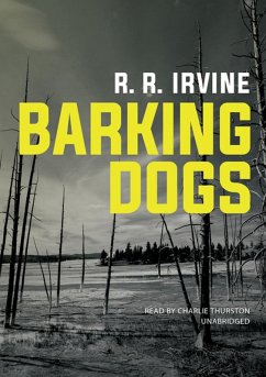 Barking Dogs (eBook, ePUB) - Irvine, R. R.