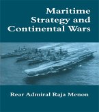 Maritime Strategy and Continental Wars (eBook, ePUB) Maritime Strategy and Continental Wars (eBook, ePUB)