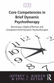Core Competencies in Brief Dynamic Psychotherapy (eBook, ePUB)