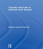 Travels and Life in Ashanti and Jaman (eBook, ePUB)