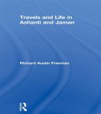 Travels and Life in Ashanti and Jaman (eBook, PDF)