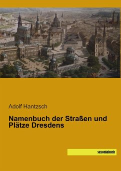 Namenbuch der Straßen und Plätze Dresdens