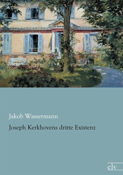 Joseph Kerkhovens dritte Existenz - Wassermann, Jakob