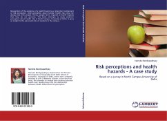Risk perceptions and health hazards - A case study