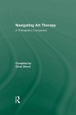 Navigating Art Therapy (eBook, PDF)