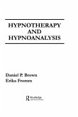 Hypnotherapy and Hypnoanalysis (eBook, ePUB)