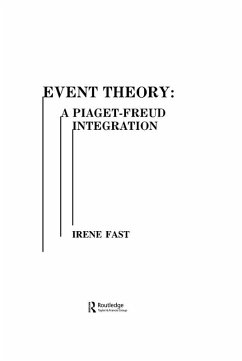 Event Theory (eBook, ePUB) - Fast, Irene; Erard, Robert E.; Fitzpatrick, Carol J.; Thompson, Anne E.; Young, Linda