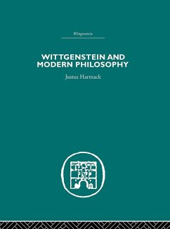 Wittgenstein and Modern Philosophy (eBook, PDF) - Hartnack, Justus