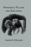 Pharaohs, Fellahs & Explorers (eBook, ePUB)