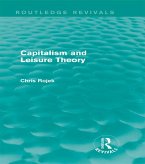 Capitalism and Leisure Theory (Routledge Revivals) (eBook, ePUB)