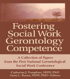 Fostering Social Work Gerontology Competence (eBook, ePUB)