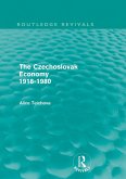 The Czechoslovak Economy 1918-1980 (Routledge Revivals) (eBook, PDF)