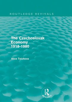 Cover The Czechoslovak Economy 1918-1980 (Routledge Revivals) (eBook, PDF)