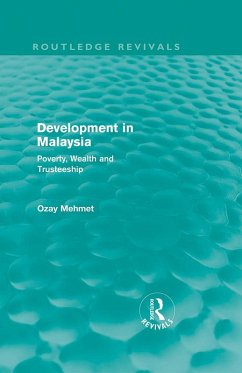 Development in Malaysia (Routledge Revivals) (eBook, PDF) - Mehmet, Ozay