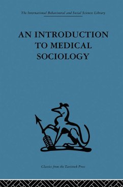 An Introduction to Medical Sociology (eBook, PDF)