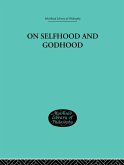 On Selfhood and Godhood (eBook, ePUB)