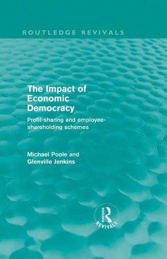 The Impact of Economic Democracy (Routledge Revivals) (eBook, PDF) - Poole, Michael; Jenkins, Glenville