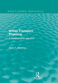Urban Transport Planning (Routledge Revivals) (eBook, PDF) - Dimitriou, Harry
