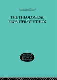 The Theological Frontier of Ethics (eBook, ePUB)