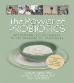 The Power of Probiotics (eBook, ePUB)