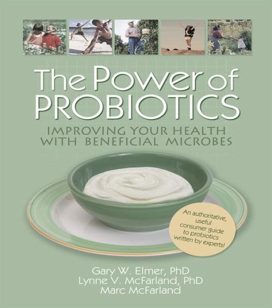 The Power of Probiotics (eBook, ePUB)