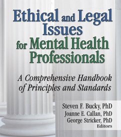 Ethical and Legal Issues for Mental Health Professionals (eBook, ePUB) - Bucky, Steven F; Callan, Joanne E; Stricker, George