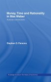 Money, Time and Rationality in Max Weber (eBook, ePUB)