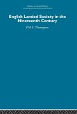 English Landed Society in the Nineteenth Century (eBook, PDF) English Landed Society in the Nineteenth Century (eBook, PDF)