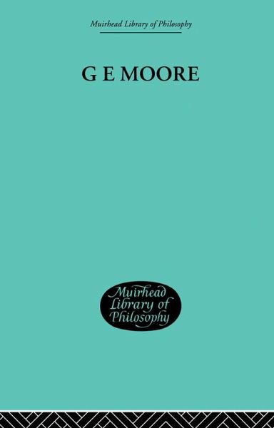 G E Moore (eBook, PDF) G E Moore (eBook, PDF)