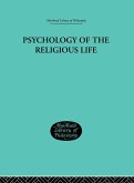 Psychology of the Religious Life (eBook, PDF)