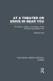 At a Theater or Drive-in Near You (eBook, PDF)