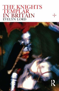 Knights Templar in Britain (eBook, ePUB) - Lord, Evelyn