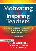 Motivating & Inspiring Teachers (eBook, PDF)