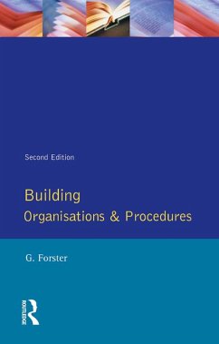 Building Organisation and Procedures (eBook, ePUB) - Forster, George