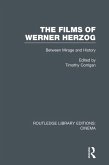 The Films of Werner Herzog (eBook, ePUB)