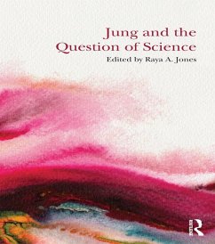Jung and the Question of Science (eBook, PDF) Jung and the Question of Science (eBook, PDF)