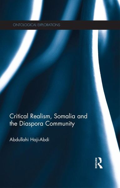 Critical Realism, Somalia and the Diaspora Community (eBook, ePUB)