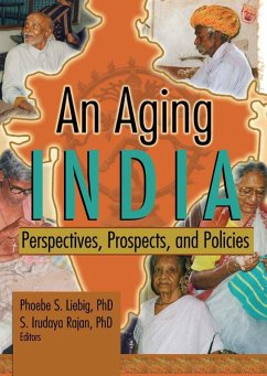 An Aging India (eBook, ePUB) - Liebig, Phoebe S; Rajan, S. Irudaya