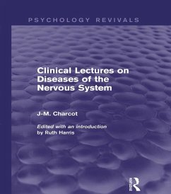 Clinical Lectures on Diseases of the Nervous System (Psychology Revivals) (eBook, ePUB) - Charcot, J-M.