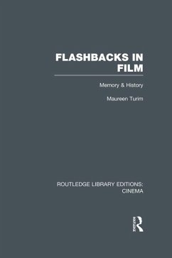 Flashbacks in Film (eBook, ePUB) - Turim, Maureen