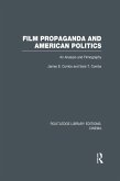 Film Propaganda and American Politics (eBook, ePUB)