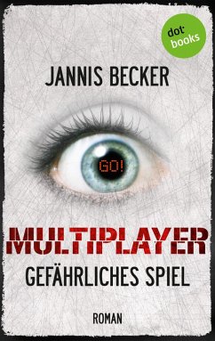 MULTIPLAYER - Gefährliches Spiel (eBook, ePUB) - Becker, Jannis