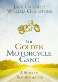 The Golden Motorcycle Gang (eBook, ePUB)